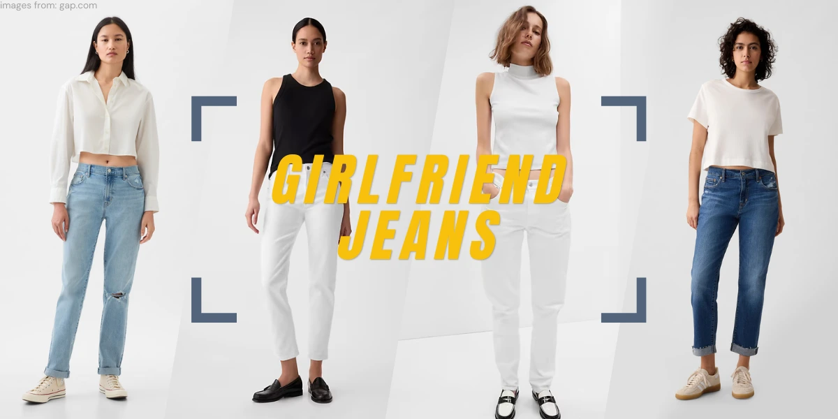 what are Girlfriend Jeans